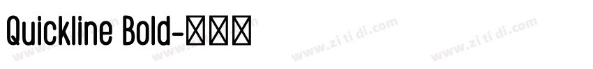 Quickline Bold字体转换